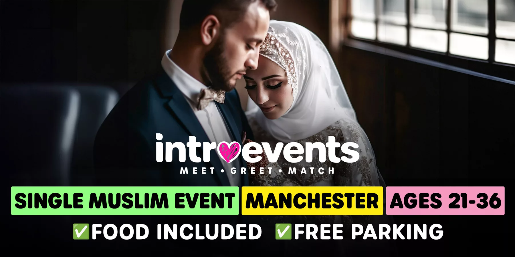 Manchester Muslim Marriage Event